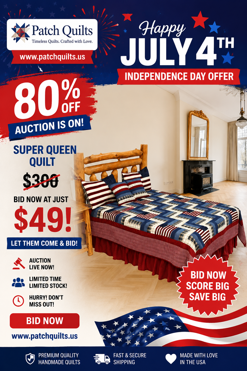 Celebrate Independence Day with Patch Quilts! Bid on premium handmade quilts starting at just $49. Save up to 80% during our limited-time July 4th Auction.- Valid for 3 Days