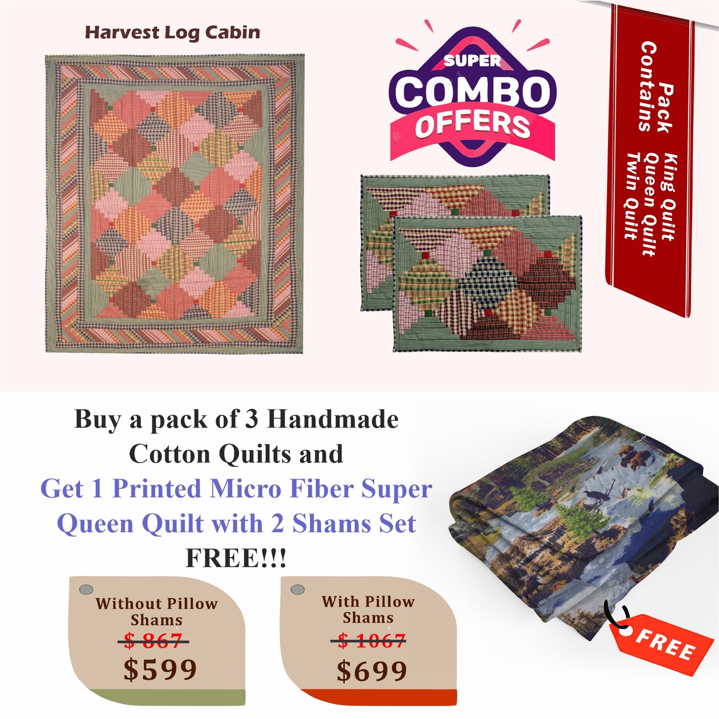 Harvest Log Cabin - Handmade Cotton quilts | Matching pillow shams | Buy 3 cotton quilts and get 1 Printed Microfiber Super Queen Quilt with 2 Shams set FREE