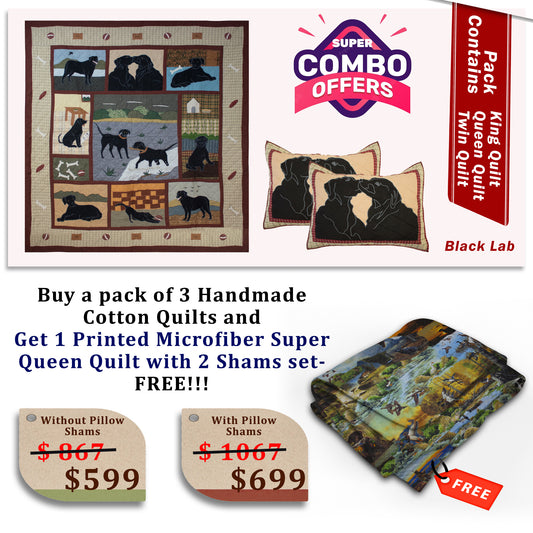 Black Lab - Handmade Cotton quilts | Matching pillow shams | Buy 3 cotton quilts and get 1 Printed Microfiber Super Queen Quilt with 2 Shams set FREE