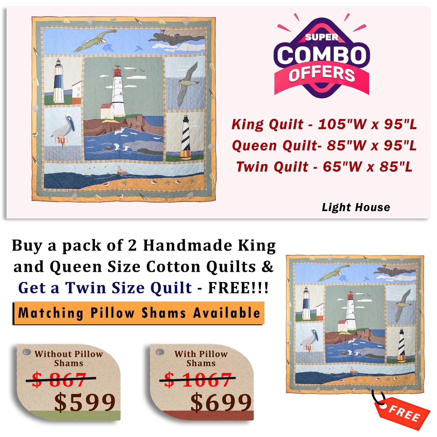Light House - Buy a pack of King and Queen Size Quilt, and get a Twin Size Quilt FREE!!!