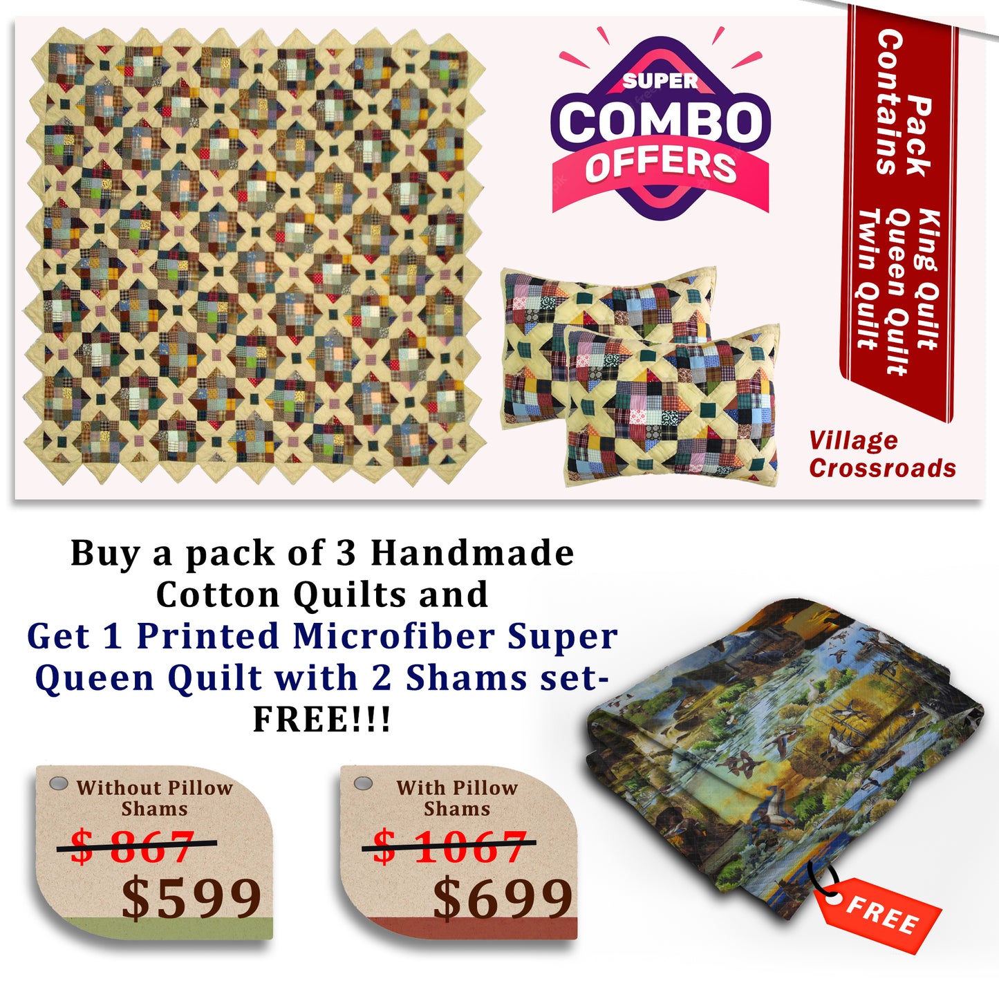 Village Crossroads - Handmade Cotton quilts | Matching pillow shams | Buy 3 cotton quilts and get 1 Printed Microfiber Super Queen Quilt with 2 Shams set FREE