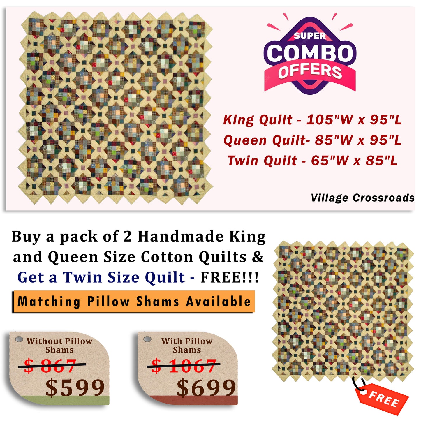 Village Crossroads - Buy a pack of King and Queen Size Quilt, and get a Twin Size Quilt FREE!!!